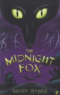 Betsy Byars - The Midnight Fox.