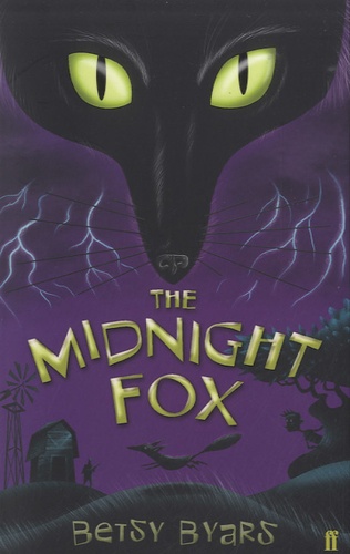 Betsy Byars - The Midnight Fox.
