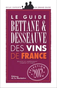 Guide Bettane et Desseauve des vins de France