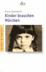 Kinder brauchen Märchen