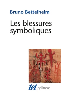 Les Blessures Symboliques. Essai D'Interpretation Des Rites D'Initiation