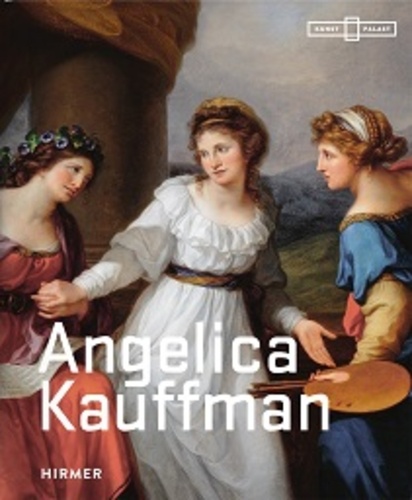 Bettina Baumgartel - Angelika Kauffmann.