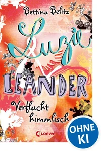 Luzie &amp; Leander 1 - Verflucht himmlisch