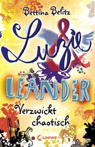 Luzie &amp; Leander 3 - Verzwickt chaotisch