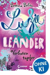 Luzie &amp; Leander 6 - Verboten tapfer