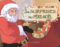 Bettina Boisnard et Monica Companys - Les surprises du Père-Noël.