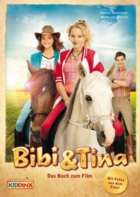 Bibi &amp; Tina - Das Buch zum Film