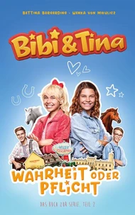 Bibi &amp; Tina - Wahrheit oder Pflicht