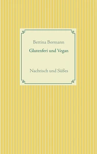 Glutenfrei und vegan