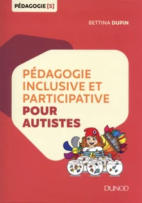 Pédagogie inclusive et participative pour autistes
