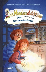 Die Nordseedetektive (Band 2) – Das Gespensterhotel