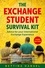 The Exchange Student Survival Kit. Advice for your International Exchange Experience