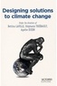 Bettina Laville et Stéphanie Thiébault - Designing solutions to climate change.