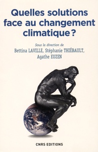 Bettina Laville et Stéphanie Thiébault - Quelles solutions face au changement climatique ?.
