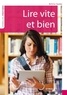 Bettina Soulez - Lire vite et bien.