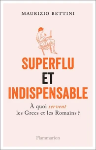 Superflu et indispensable