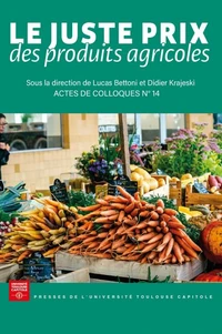 Le juste prix des produits agricoles