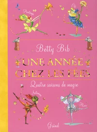 Une année chez les fées