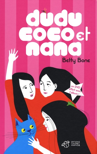 Betty Bone - Dudu, Coco et Nana. 1 DVD