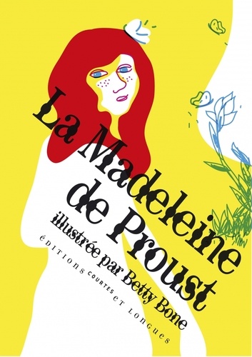 Betty Bone - La Madeleine de Proust.