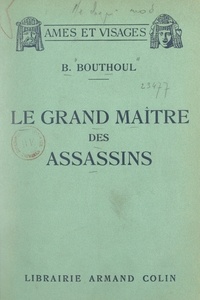 Betty Bouthoul - Le grand maître des assassins.
