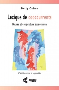 Betty Cohen - Lexique de cooccurrents - Bourse et conjoncture économique.