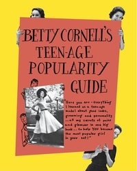 Betty Cornell - Betty Cornell Teen-Age Popularity Guide.