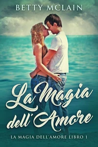 La Magia dell'Amore