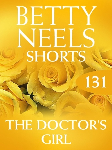 Betty Neels - The Doctor’s Girl.