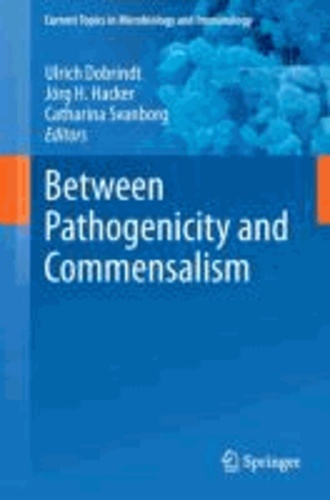 Between Pathogenicity and Commensalism.