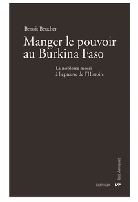 Manger le pouvoir au Burkina Faso