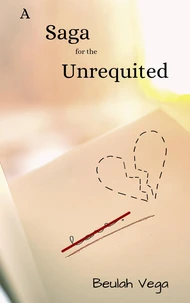 A Saga for the Unrequited