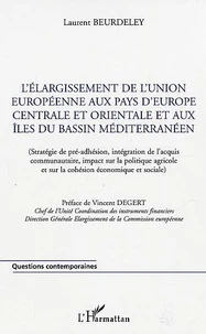 L'élargissement de l'Union européenne aux pays d'Europe centrale et orientale et aux îles du bassin méditérranéen