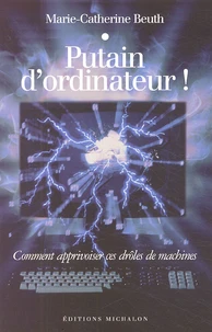 Putain d'ordinateur !