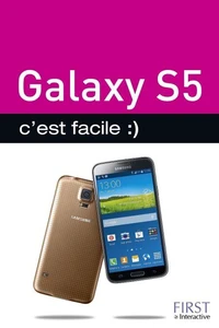 Galaxy S5 c'est facile