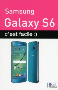 Samsung Galaxy S6 c'est facile