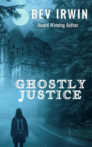  BEV IRWIN - Ghostly Justice.