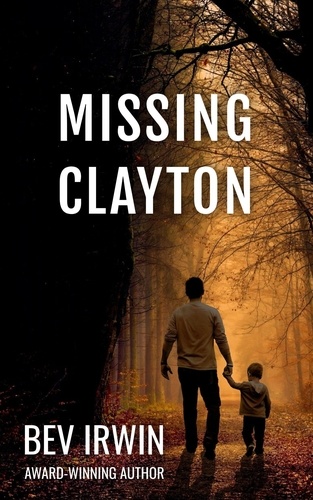  BEV IRWIN - Missing Clayton.