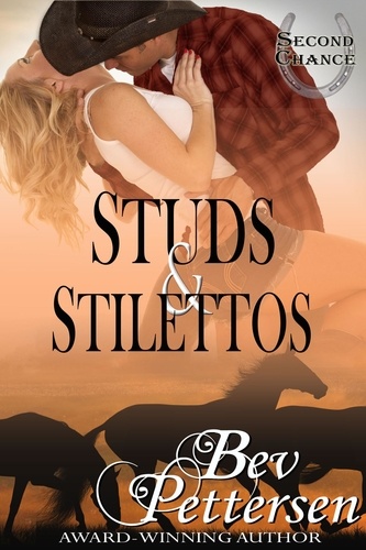  Bev Pettersen - Studs and Stilettos - Second Chance Series, #2.
