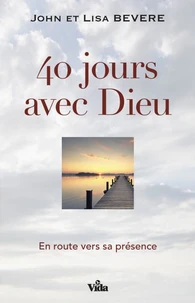 40 jours avec Dieu