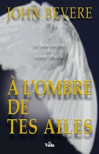 À l'ombre de tes ailes