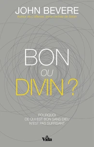 Bon ou divin?