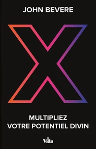 Multipliez votre potentiel divin