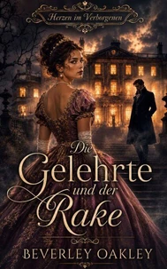 Die Gelehrte und der Rake