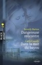 Beverly Barton et Carla Cassidy - Dangereuse rencontre - Dans la nuit du bayou (Harlequin Black Rose).