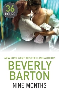 Beverly Barton - Nine Months.