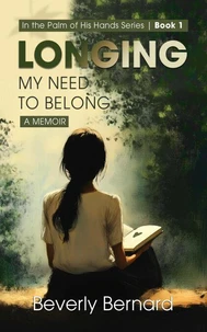 Longing: My Need to Belong