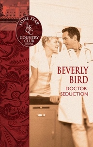 Beverly Bird - Doctor Seduction.