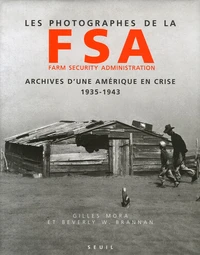 Les photographes de la FSA Farm Security Administration
