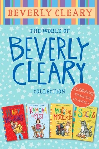 Beverly Cleary et Jacqueline Rogers - The World of Beverly Cleary 4-Book Collection - Henry Huggins, Ramona the Pest, The Mouse and the Motorcycle, Socks.